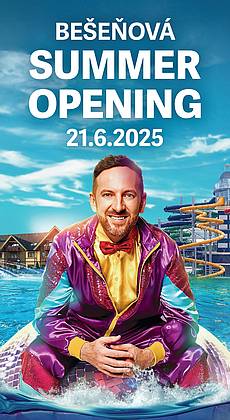 Bešeňová Summer Opening